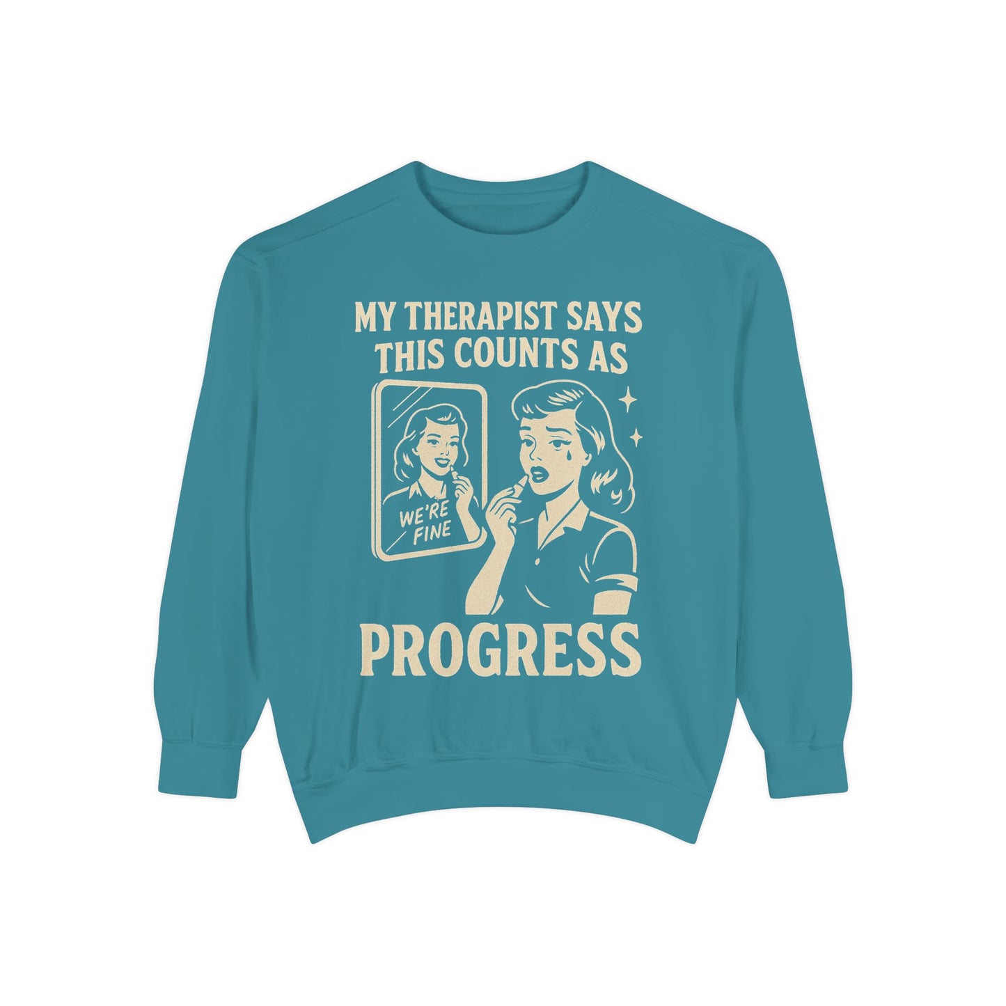 Therapist Progress Sweatshirt - Vintage Style Graphic Tee
