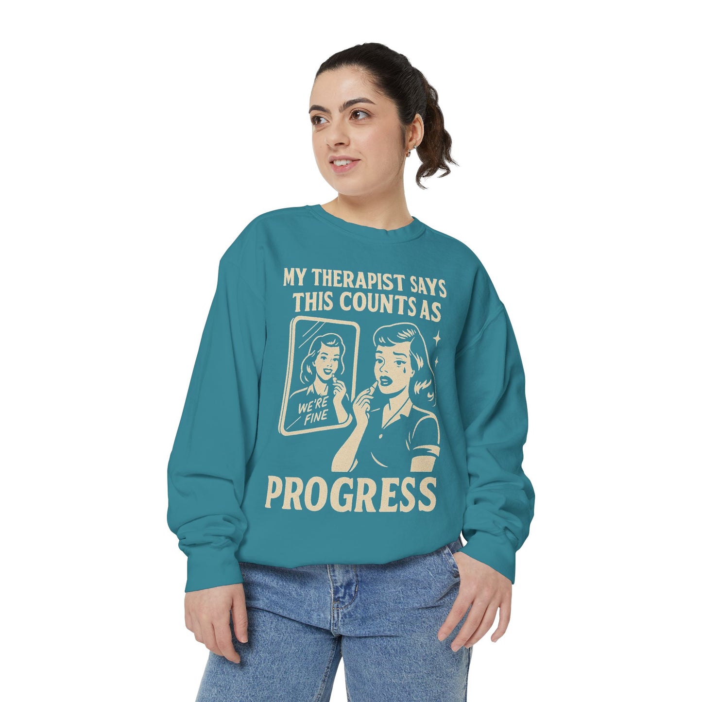 Therapist Progress Sweatshirt - Vintage Style Graphic Tee
