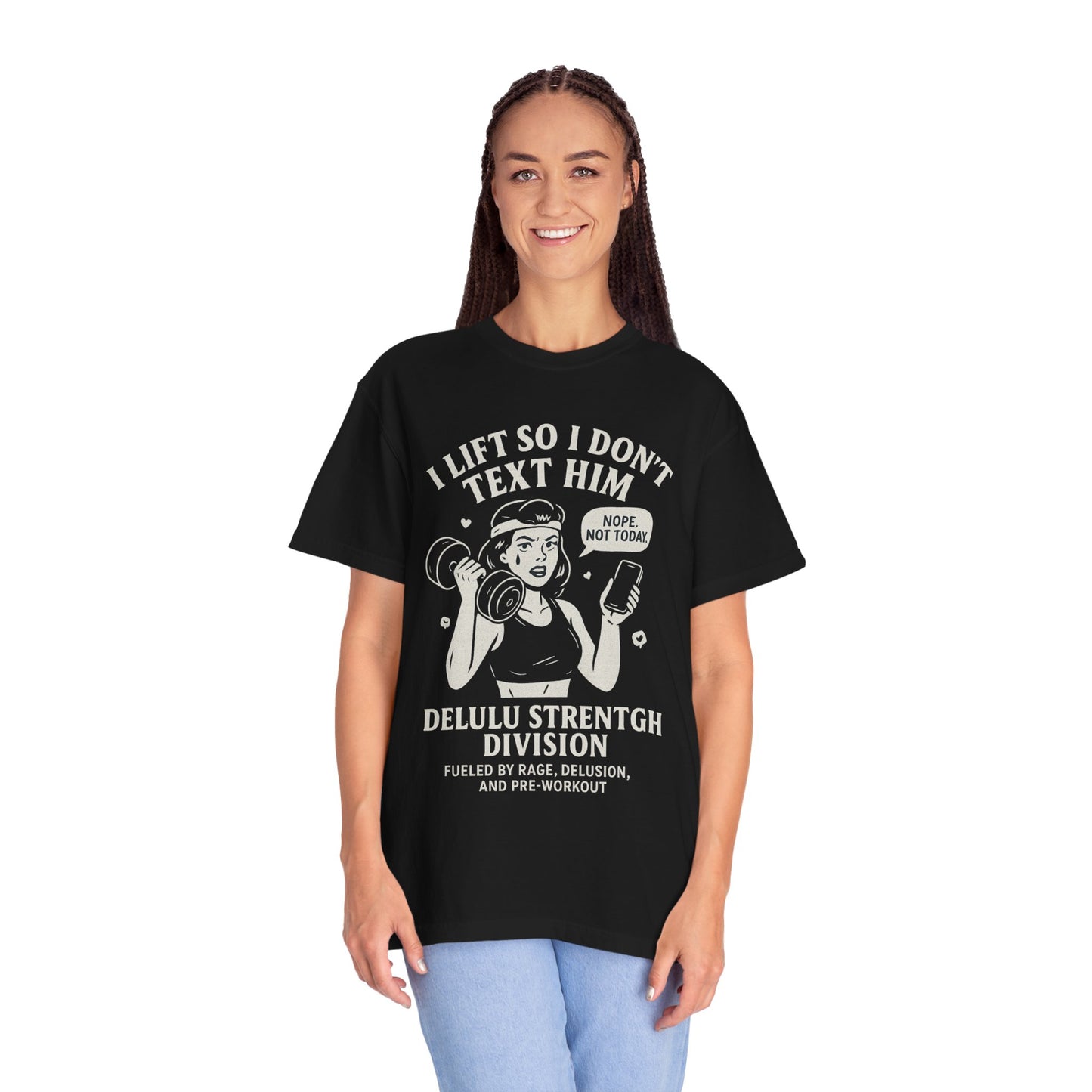 I Lift So I Don't Text Him Workout Shirt