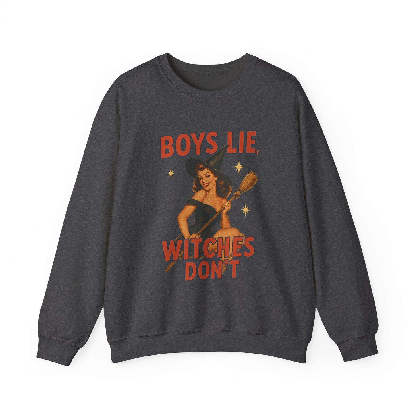 Boys Lie, Witches Don’t Crewneck