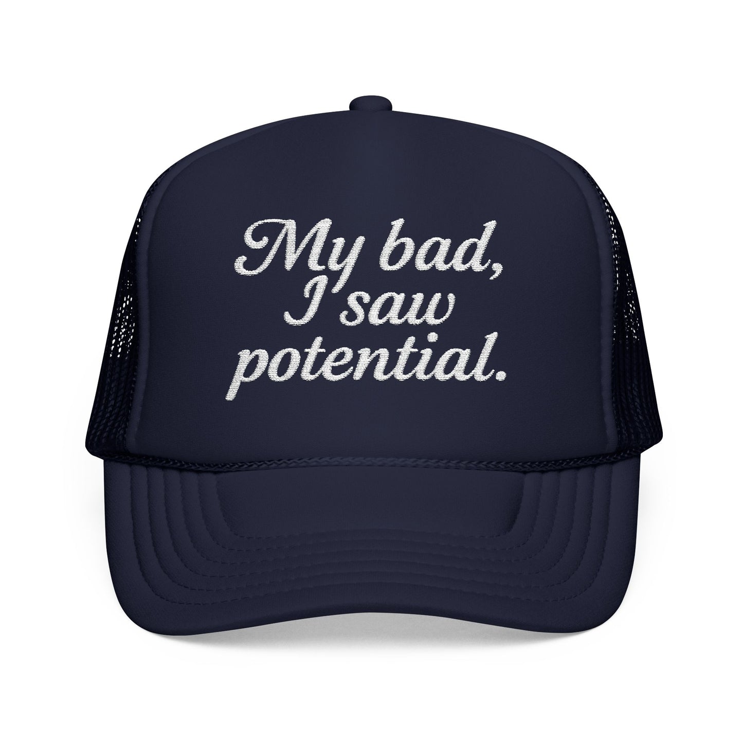 My Bad Embroidered Trucker Hat