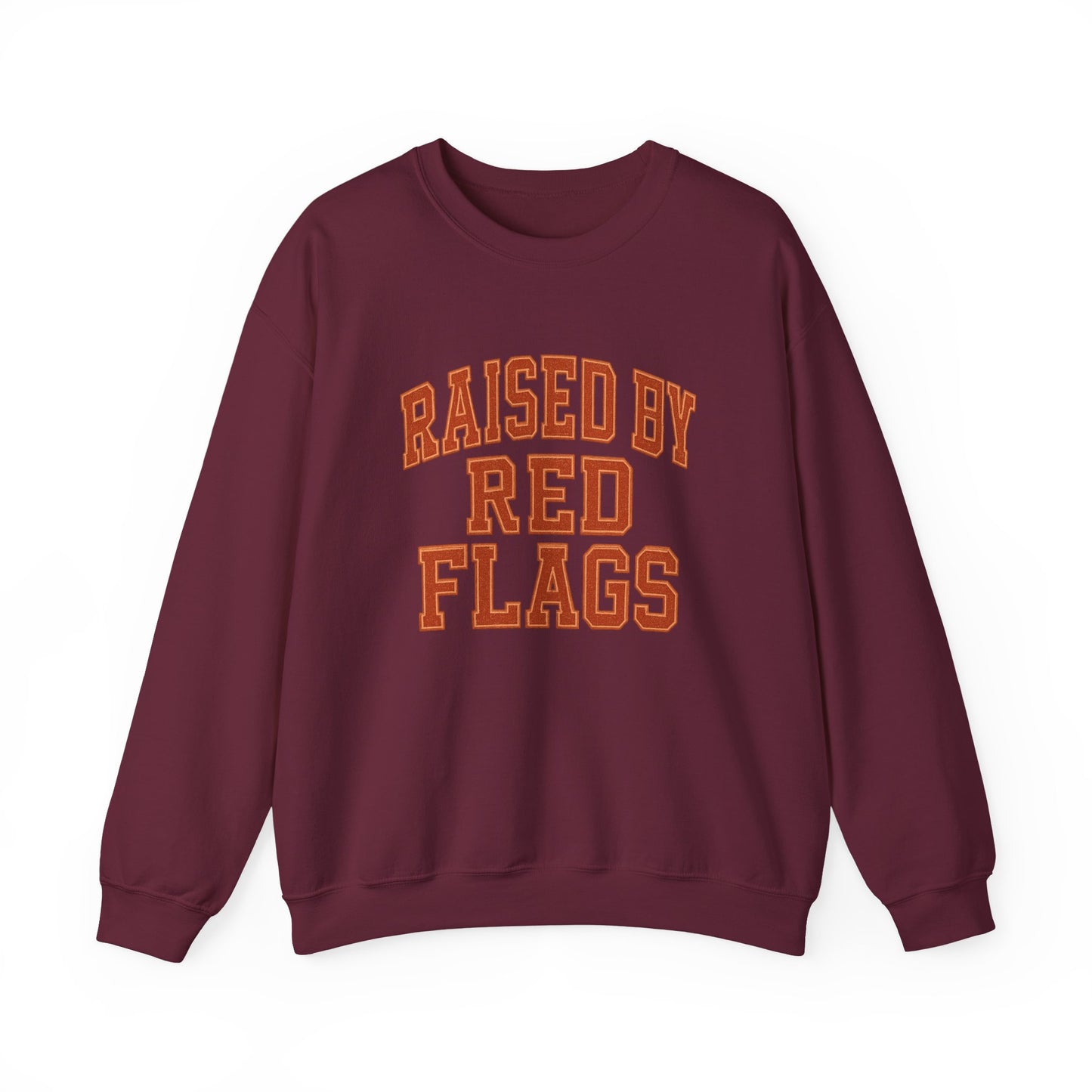 Raised Red Flags Sweatshirt