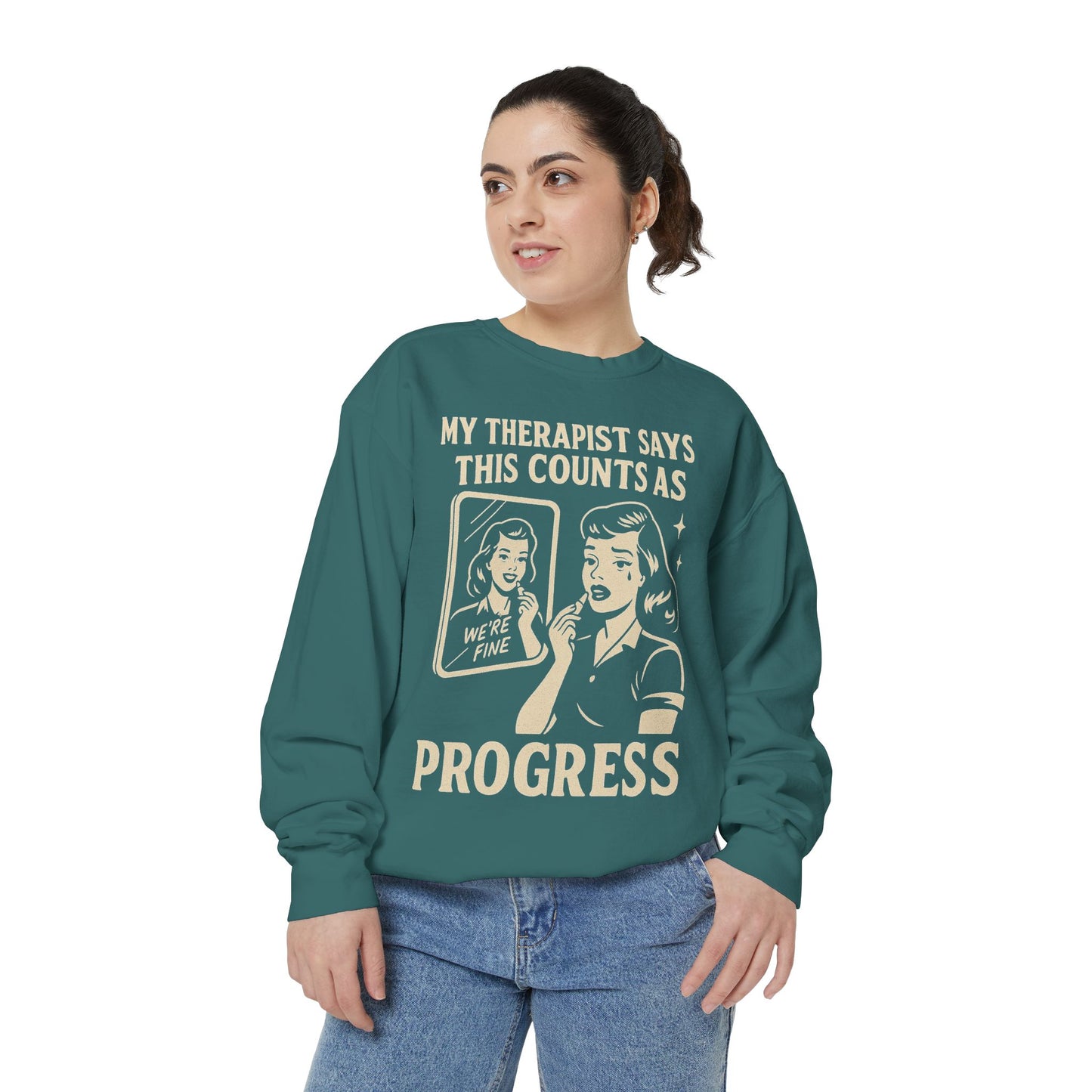 Therapist Progress Sweatshirt - Vintage Style Graphic Tee