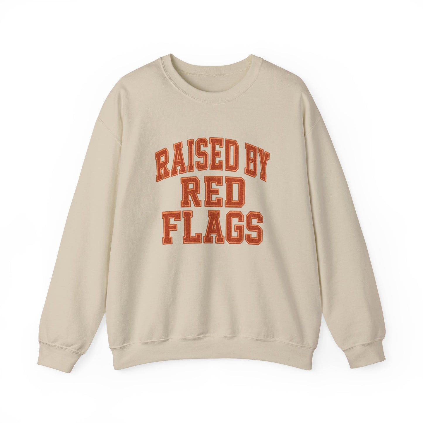 Raised Red Flags Sweatshirt