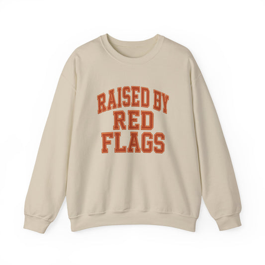 Raised Red Flags Sweatshirt